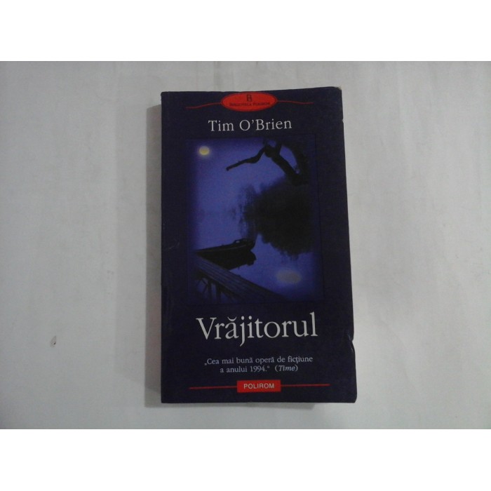 VRAJITORUL - TIM O'BRIAN